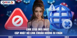 link ee88 mới nhất