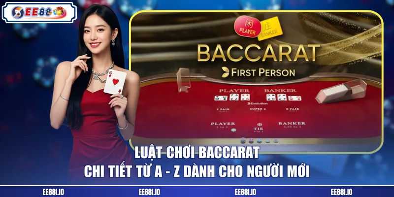 luật chơi baccarat